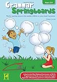 Grammar springboards : the fun teaching resource that enables children to jump ahead in grammar. Years 3/4