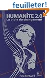 Humanit� 2.0 : la bible du changement