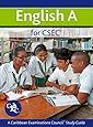 English A for CSEC A Caribbean Examinations Study Guide
