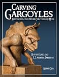 Carving Gargoyles, Grotesques, and Ot...