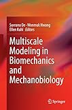 Multiscale modeling in biomechanics and mechanobiology