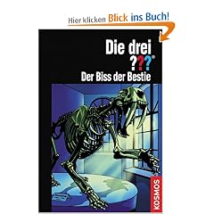 Die drei ??? Der Biss der Bestie (drei Fragezeichen)