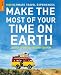Make The Most Of Your Time On Earth: 1000 Ultimate Travel Experiences (Rough Guides)