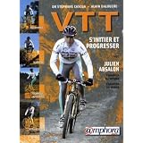 VTT : S'initier et progresserpar Julien Absalon