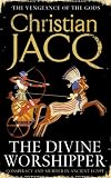 The Divine Worshipper (Vengeance of the Gods 2)