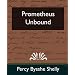 Prometheus Unbound: A Lyrical Drama