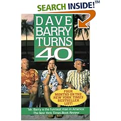 Dave Barry Turns 40