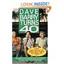 Dave Barry Turns 40