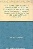 Handlist of manuscripts in the Centre de Documentation et de Recherches Historiques Ahmed Baba, Timbuktu. Vol.1