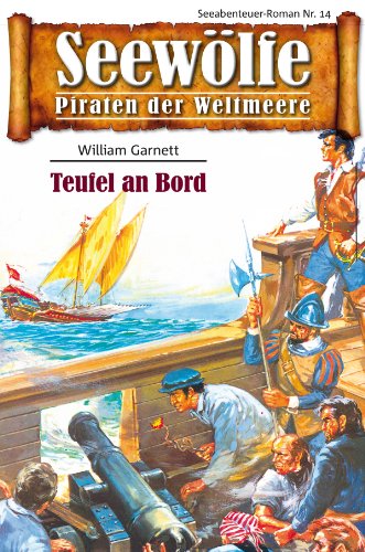 Seewölfe - Piraten der Weltmeere 14: Teufel an Bord (German Edition)