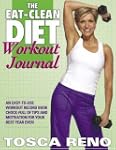 The Eat-Clean Diet Workout Journal