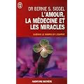 L'Amour, la M�decine et les Miracles