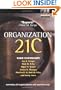 Organization 21C: Someday All Organizations Will Lead This Way
