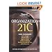 Organization 21C: Someday All Organizations Will Lead This Way