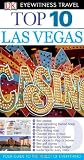 Top 10 Las Vegas (EYEWITNESS TOP 10 TRAVEL GUIDE)