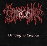 Deriding His Creation