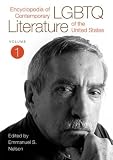 Encyclopedia of Contemporary LGBTQ Literature of the United States: Volume 1