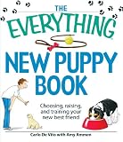51r7uim5IwL. SL160  The Everything New Puppy Book: Choosing, raising, and training your new best friend