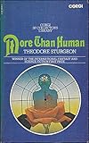 More than human