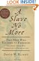 A Slave No More: Two Men Who Escaped to Freedom, Including Their Own Narratives of Emancipation