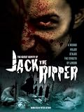 The Secret Identity of Jack the Ripper