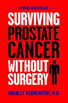 Surviving Prostate Cancer Without Surgery