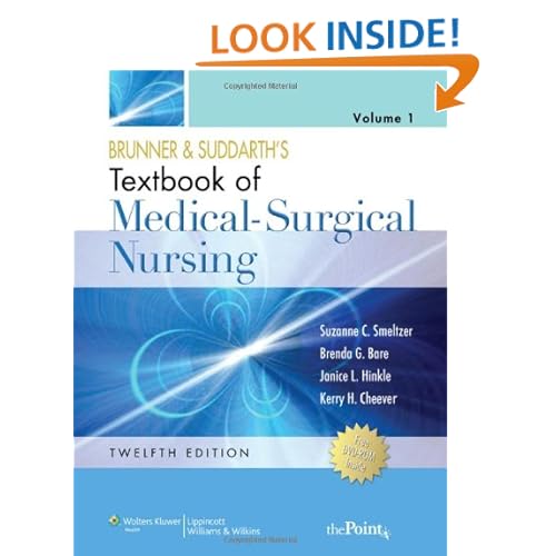 Brunner and Suddarth's Textbook of Medical-Surgical Nursing (Two Volume Set) Twelfth Edition