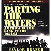 Parting the Waters: America in the King Years, 1954-63 | [Taylor Branch]
