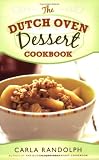 The Dutch Oven Dessert Cookbook