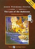 The Last of the Mohicans, with eBook (Tantor Unabridged Classics)
