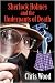 Sherlock Holmes and the Underpants Of Death