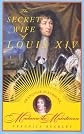 The Secret Wife of Louis XIV: FranCoise d'Aubigne, Madame de Maintenon