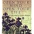 Open Your Mind, Open Your Life: A Little Book of Eastern Wisdom