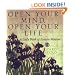 Open Your Mind, Open Your Life: A Little Book of Eastern Wisdom (Miniature First Volume)
