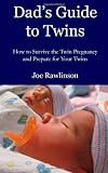 Dad’s Guide to Twins