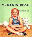 My Body Is Private (Albert Whitman Prairie Books)