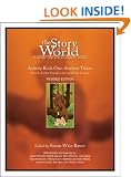 The Story of the World: Ancient Times - Activity Book One: Ancient Times Bk. 1