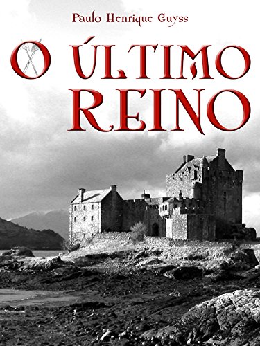 O Último Reino (Portuguese Edition)