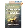 Once A Fighter Pilot