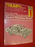 Triumph 1500 TC & Dolomite 1500 owners workshop manual