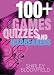 Books : 100+ Games, Quizzes and Icebreakers: 100 Games and Icebreakers for Groups and Churches