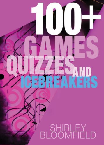 Party Time: 100 Games and Icebreakers for Groups and Churches