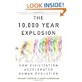 The 10000 Year Explosion: How Civilization Accelerated Human Evolution
