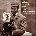 Noble Hounds and Dear Companions: The Royal Photograph Collection