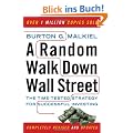 A Random Walk Down Wall Street: The Time-Tested Strategy for Successful Investing