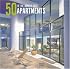 50 of the World's Best Apartments (Images)