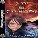 Master and Commander's Prey