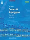 Piano Scales and Arpeggios: Grade 8