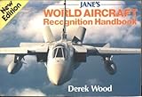 Jane's world aircraft recognition handbook