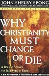Why Christianity Must Change or Die